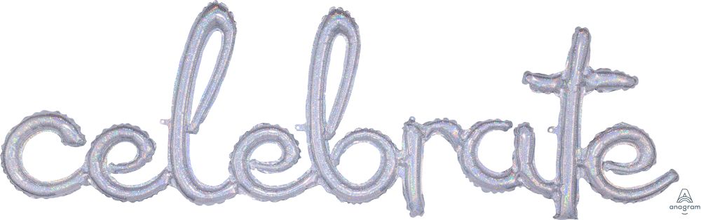 Script Phrase Celebrate Holographic Balloon