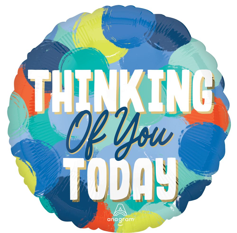 18" Thinking of You Today Balloon