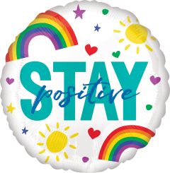 18" Stay Positive We Got This Balloon